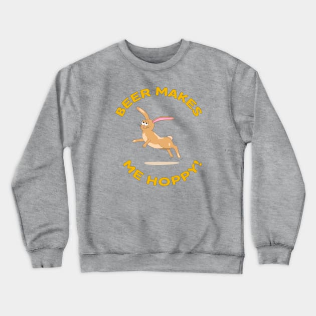 Beer Makes Me Hoppy! Funny Drinking Easter Bunny Crewneck Sweatshirt by skauff